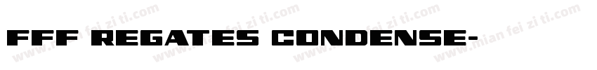 FFF Regates Condense字体转换
